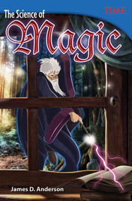The Science of Magic by James D. Anderson, 9781493836062