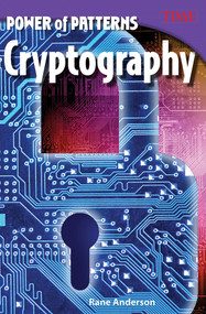 Power of Patterns: Cryptography by Rane Anderson, 9781493836246