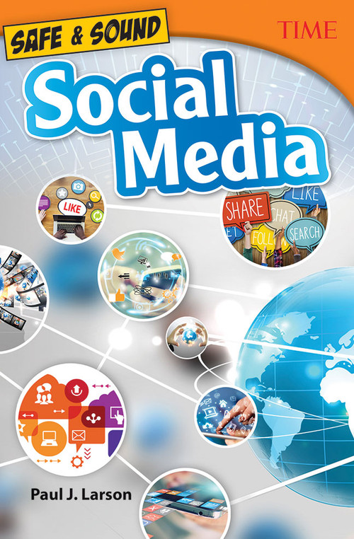 Safe & Sound: Social Media by Paul Larson, Paul Larson, Paul Larson, 9781493836284