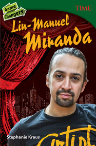 Game Changers (Lin-Manuel Miranda) by Stephanie Kraus, 9781493839308