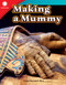 Making a Mummy by Dona Herweck Rice, 9781493866793