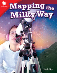 Mapping the Milky Way by Nicole Sipe, 9781493866892