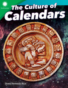 The Culture of Calendars by Dona Herweck Rice, 9781493866953