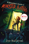 A Babysitter's Guide to Monster Hunting #1 - 9780062437846 by Joe Ballarini, Vivienne To, 9780062437846
