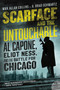 Scarface and the Untouchable (Al Capone, Eliot Ness, and the Battle for Chicago) - 9780062441959 by Max Allan Collins, A. Brad Schwartz, 9780062441959
