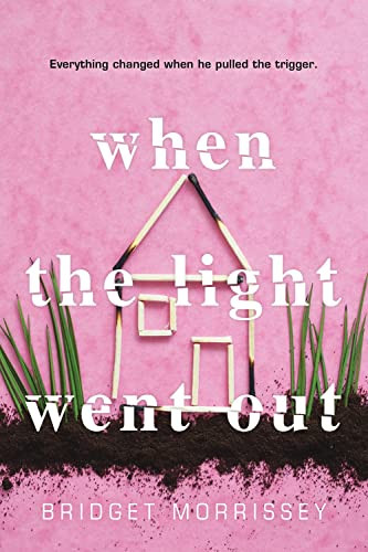 When the Light Went Out by Bridget Morrissey, 9781492670988
