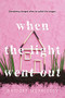 When the Light Went Out by Bridget Morrissey, 9781492670988