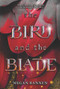 The Bird and the Blade - 9780062674166 by Megan Bannen, 9780062674166