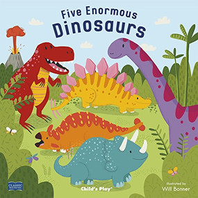 Five Enormous Dinosaurs - 9781786282187 by Will Bonner, 9781786282187