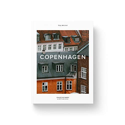 The Weekender: Copenhagen by Toby Mitchell, 9789187815430