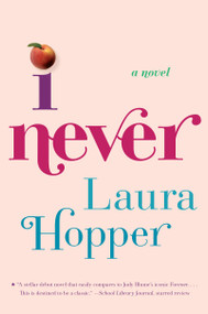 I Never - 9781328595874 by Laura Hopper, 9781328595874