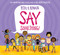 Say Something by Peter H. Reynolds, Peter H. Reynolds, 9780545865036