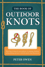 The Book of Outdoor Knots by Peter Owen, 9781493039739