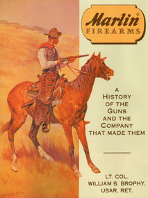 Marlin Firearms by William S. Brophy USAR, 9780811708777