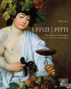 Uffizi & Pitti (From Giotto to Caravaggio) by Mina Gregori, 9788870572803