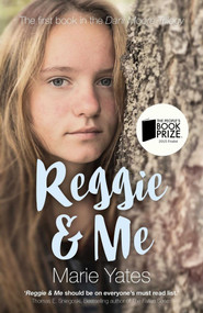 Reggie & Me (The First Book in the Dani Moore Trilogy) by Marie Yates, 9781782797234
