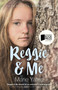 Reggie & Me (The First Book in the Dani Moore Trilogy) by Marie Yates, 9781782797234