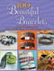 100 Beautiful Bracelets (Create Elegant Jewelry Using Beads, String, Charms, Leather, and more) by Dover Publications, Inc., 9780486833927