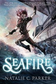 Seafire - 9780451478825 by Natalie C. Parker, 9780451478825