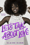 Let's Talk About Love - 9781250294500 by Claire Kann, 9781250294500