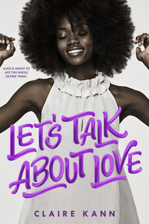 Let's Talk About Love - 9781250294500 by Claire Kann, 9781250294500