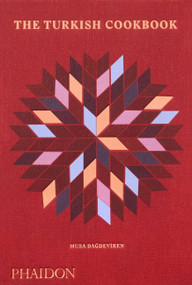 The Turkish Cookbook by Musa Dagdeviren, Toby Glanville, 9780714878157