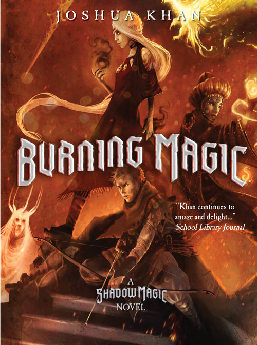 Burning Magic - 9781368013796 by Joshua Khan