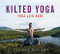 Kilted Yoga (yoga laid bare) by Finlay Wilson, 9781473667846