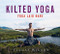 Kilted Yoga (yoga laid bare) by Finlay Wilson, 9781473667846