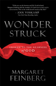 Wonderstruck (Awaken to the Nearness of God) by Margaret Feinberg, 9781617950889