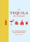 The Tequila Dictionary by Eric Zandona, 9781784725471