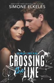 Crossing the Line - 9780062641977 by Simone Elkeles, 9780062641977