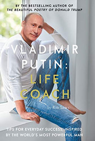 Vladimir Putin: Life Coach by Robert Sears, 9781786894694