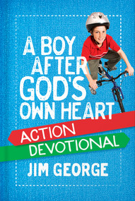 A Boy After God's Own Heart Action Devotional by Jim George, 9780736967518