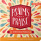 Psalms of Praise (A Movement Primer) by Danielle Hitchen, Jessica Blanchard, 9780736972345