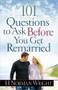 101 Questions to Ask Before You Get Remarried by H. Norman Wright, 9780736949064