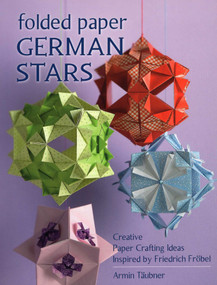 Folded Paper German Stars by Armin Täubner, 9780811714563