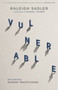 Vulnerable (Rethinking Human Trafficking) by Raleigh Sadler, 9781535917971