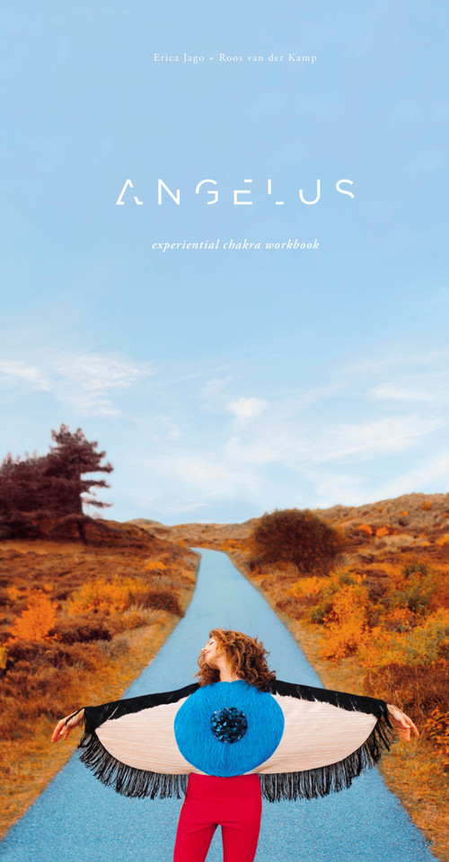 Angelus (Experiential Chakra Workbook) by Erica Jago, Roos van der Kamp, 9780986238116
