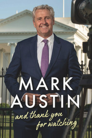 And Thank You For Watching (A Memoir) by Mark Austin, 9781786494498