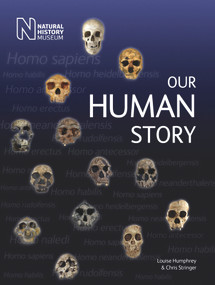 Our Human Story by Louise Humphrey, Chris Stringer, 9780565093914