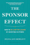 The Sponsor Effect (How to Be a Better Leader by Investing in Others) by Sylvia Ann Hewlett, 9781633695658