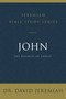 John (The Divinity of Christ) by Dr.  David Jeremiah, 9780310091554