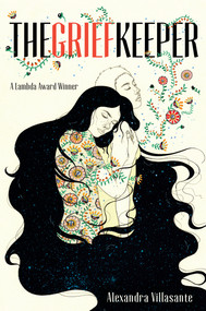 The Grief Keeper by Alexandra Villasante, 9780525514022