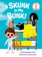 A Skunk in My Bunk! - 9780525578734 by Christopher Cerf, Nicola Slater, 9780525578734