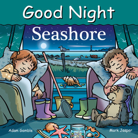 Good Night Seashore by Adam Gamble, Mark Jasper, Cooper Kelly, 9781602196650