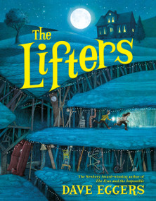The Lifters - 9781524764197 by Dave Eggers, 9781524764197