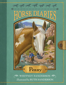 Horse Diaries #16: Penny by Whitney Sanderson, Ruth Sanderson, 9780525644781