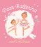 Dear Ballerina by Monica Wellington, 9780823439324