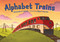 Alphabet Trains - 9781580895934 by Samantha R. Vamos, Ryan O'Rourke, 9781580895934
